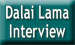 Dalai Lama Interview